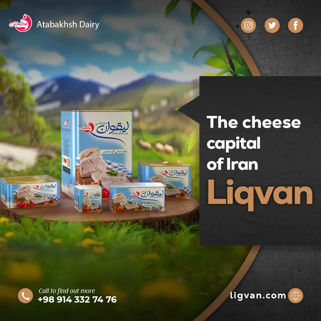 Liqvan, The cheese capital of Iran